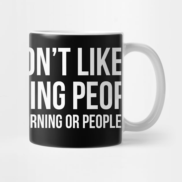 Don't Like Morning People by evokearo